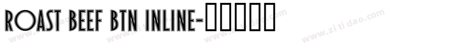 Roast Beef BTN Inline字体转换